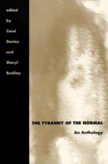 Tyranny of the Normal