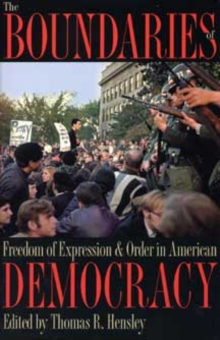 Boundaries of Freedom of Expression and Order in American Democracy