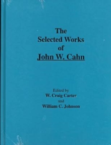 Selected Works of John W. Cahn