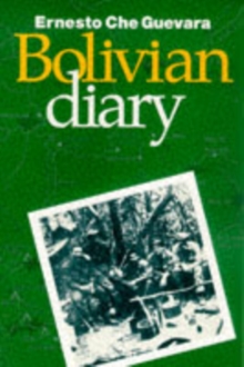 Image for The Bolivian Diary of Ernesto 'Che' Guevara