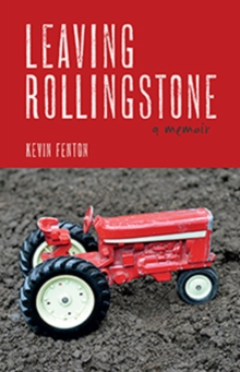 Image for Leaving Rollingstone : A Memoir