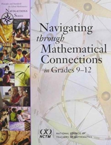 Image for Navigating through Mathematical Connections in Grades 9-12