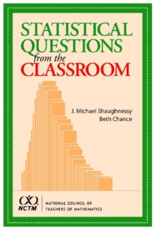 Statistical Questions from the Classroom
