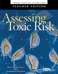 Image for Assessing Toxic Risk, Teacher Edition