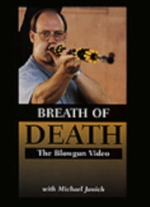 Image for Breath of Death : The Blowgun Video