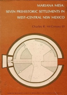 Image for Mariana Mesa : Seven Prehistoric Settlements in West-Central New Mexico