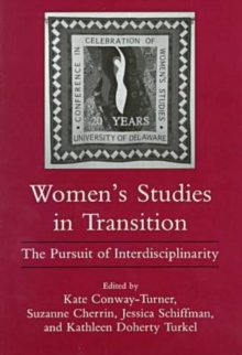 Image for Women's Studies in Transition : The Pursuit of Interdisciplinarity