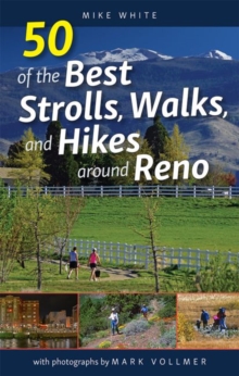 Image for 50 of the best strolls, walks, and hikes around Reno