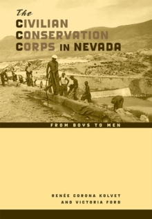 Image for The Civilian Conservation Corps in Nevada