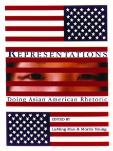 Image for Representations: doing Asian American rhetoric