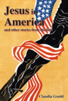 Image for Jesus in America and Other Stories from the Field