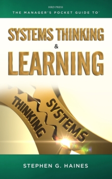 Manager's Pocket Guide to Systems Thinking and Learning