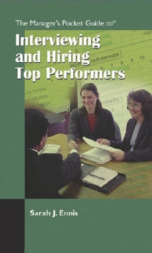 Manager's Pocket Guide to Hiring Top Performers