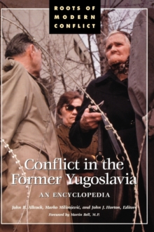 Image for Conflict in the Former Yugoslavia