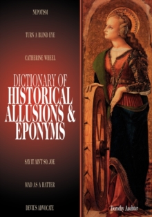 Image for Dictionary of Historical Allusions and Eponyms