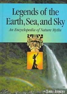 Legends of the Earth, Sea and Sky