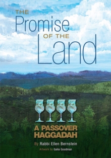 Image for The Promise of the Land: A Passover Haggadah