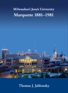 Milwaukee's Jesuit University