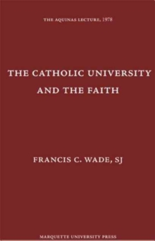 Catholic University and the Faith