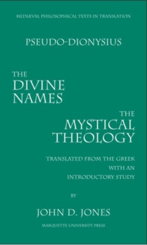 Divine Names and Mystical Theology