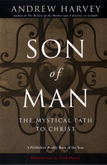 Son of Man: The Mystical Path of Christ