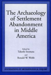 Image for Archaeology Of Settlement Abandonment of Middle America