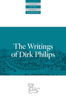 Writings Of Dirk Philips