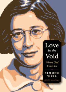 Image for Love in the Void : Where God Finds Us