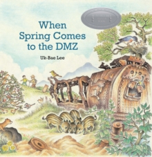 Image for When Spring Comes to the DMZ