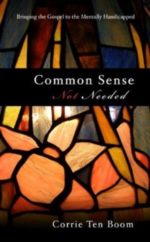COMMON SENSE NOT NEEDED