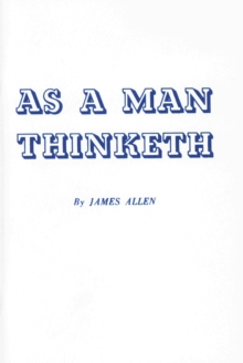 As a Man Thinketh