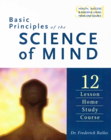 Basic Principles of the Science of Mind