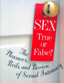 Sex: True or False