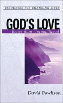 Image for God'Love Better Than Conditional