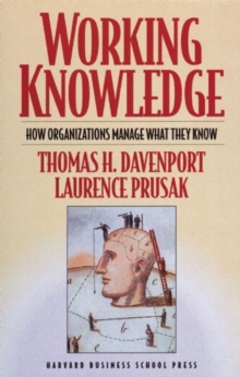 Image for Working knowledge  : how organizations manage what they know