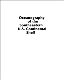 Image for Oceanography of the Southeastern U.S. Continental Shelf