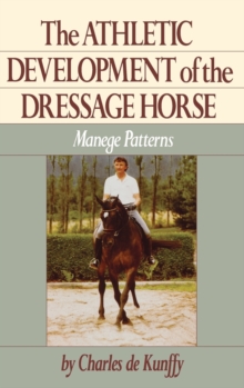 Image for Athletic Development of the Dressage Horse