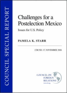 Image for Challenges for a Postelection Mexico