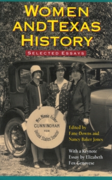 Essays Women and Texas History