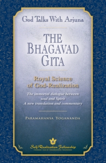 Image for The Bhagavad Gita: God Talks With Arjuna : Royal Science of God Realization