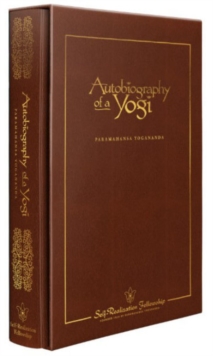 Autobiography of a Yogi – Deluxe 75th Anniversary Edition: Deluxe Slip-Cased Hardback