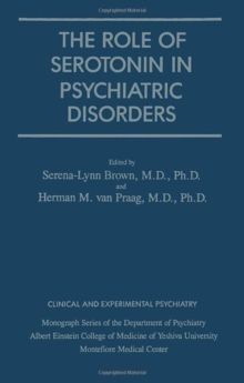 Role Of Serotonin In Psychiatric Disorders