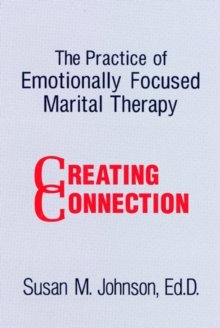 Image for The Practice of Emotionally Focused Marital Therapy