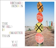 Image for Richard Benson  : the world is smarter than you are