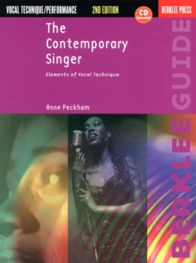 The Contemporary Singer – 2nd Edition: Elements of Vocal Technique