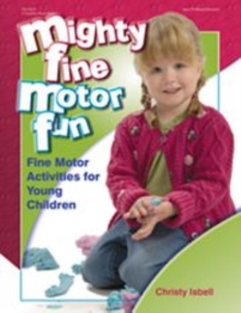 Mighty Fine Motor Fun