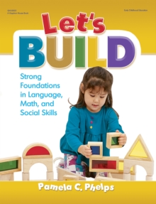 Image for Let's build: strong foundations in language, math, and social skills