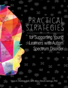 Image for Practical Strategies for Supporting Young Learners with Autism Spectrum Disorder