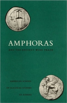 Image for Amphoras and the Ancient Wine Trade