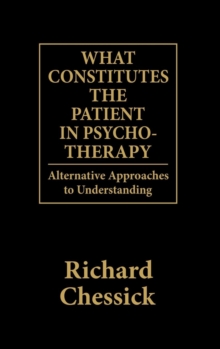 Image for What Constitutes the Patient In Psycho-Therapy